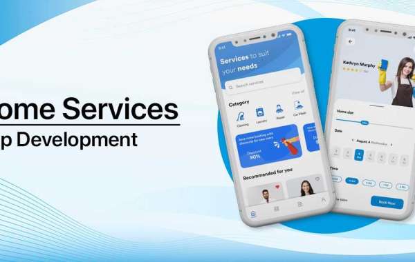 Home Services App Development Company: A Comprehensive Guide