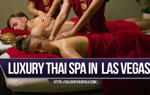 A Serene Escape: Luxury Thai Spa Massage and Wellness in Las Vegas