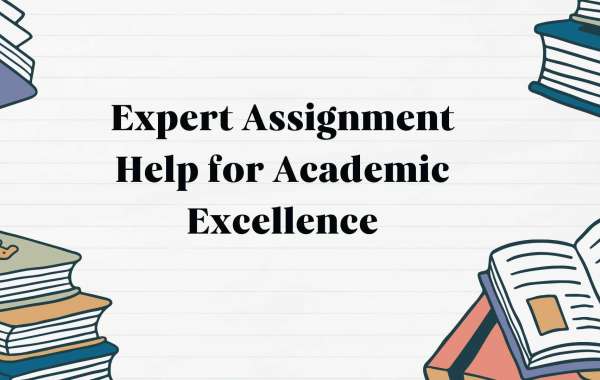 Expert Assignment Help for Academic Excellence